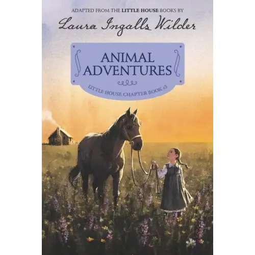 Animal Adventures: Reillustrated Edition