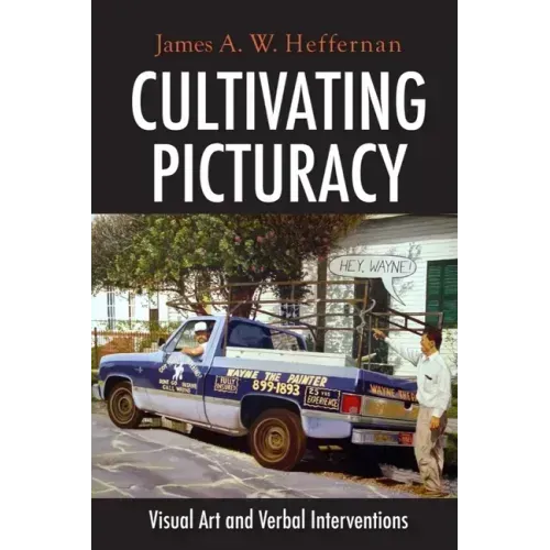 Cultivating Picturacy: Visual Art and Verbal Interventions