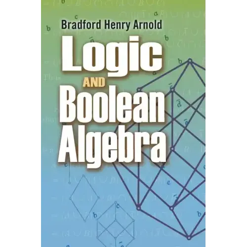 Logic and Boolean Algebra