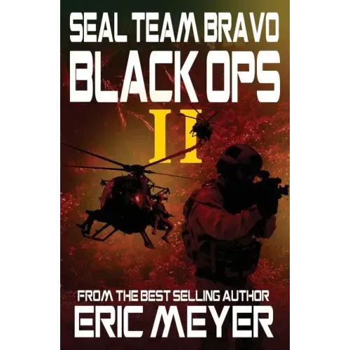 Seal Team Bravo: Black Ops II
