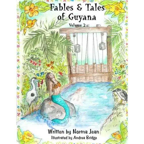 Fables & Tales of Guyana Volume 2