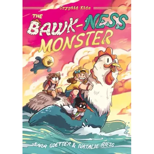 Cryptid Kids: The Bawk-Ness Monster