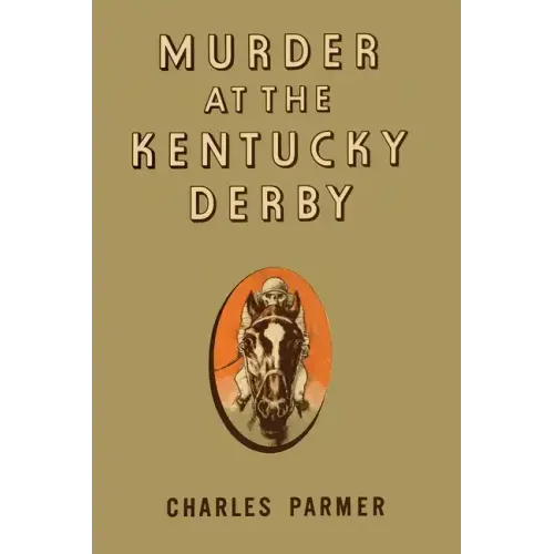 Murder at the Kentucky Derby