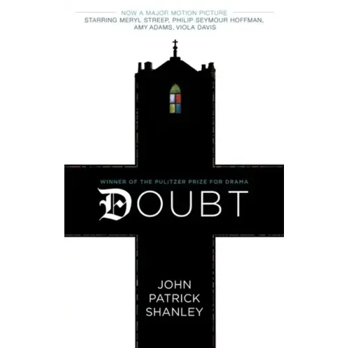 Doubt: A Parable