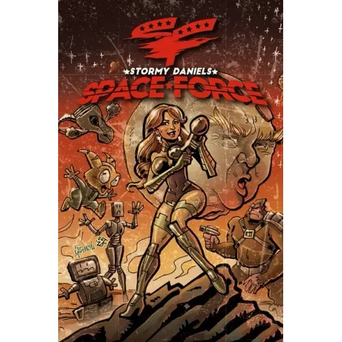 Stormy Daniels: Space Force #3 HARD COVER EDITION