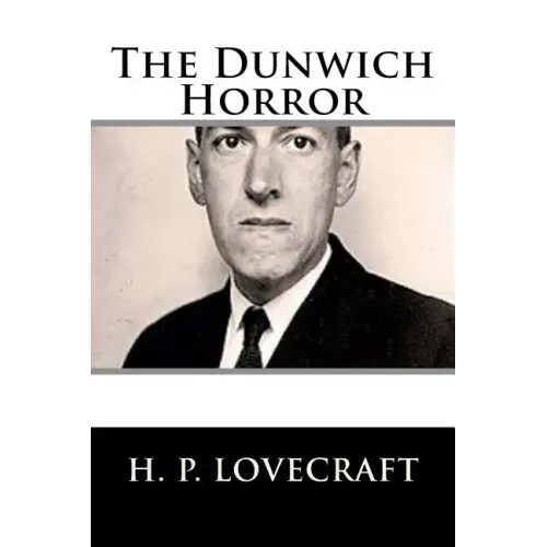 The Dunwich Horror