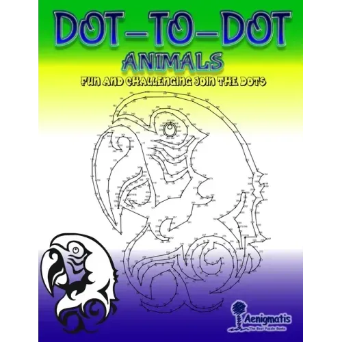 Dot-To-Dot Animals: Fun and challenging join the dots