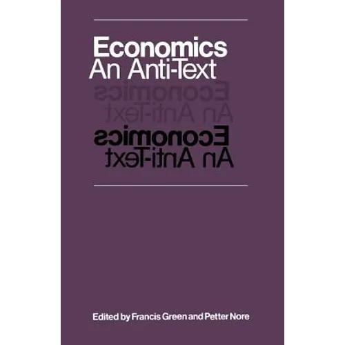 Economics: An Anti-Text