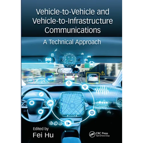 Vehicle-to-Vehicle and Vehicle-to-Infrastructure Communications: A Technical Approach