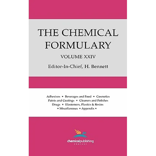 The Chemical Formulary, Volume 24