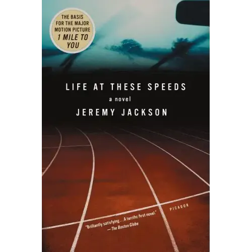 Life at These Speeds