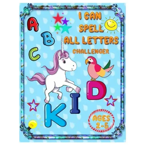 I Can Spell All Letters Challenger: ABC's for Pre-schoolers and Toddlers. Play and Learn Letters Colours and Tracing Interactive Pictures Guessing Boo