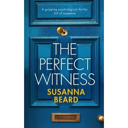 THE PERFECT WITNESS a gripping psychological thriller full of suspense