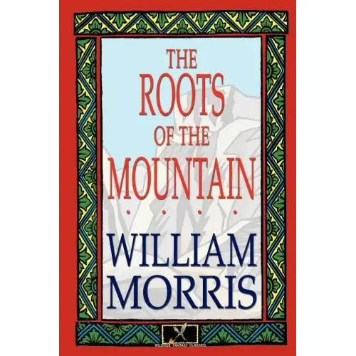 The Roots of the Mountain