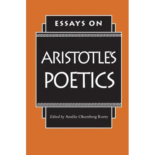 Essays on Aristotle's Poetics