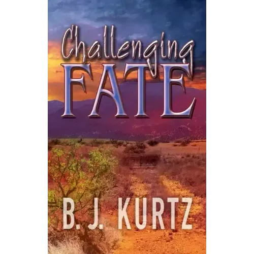 Challenging Fate