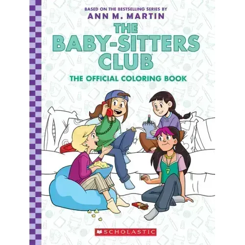 The Baby-Sitters Club: The Official Coloring Book