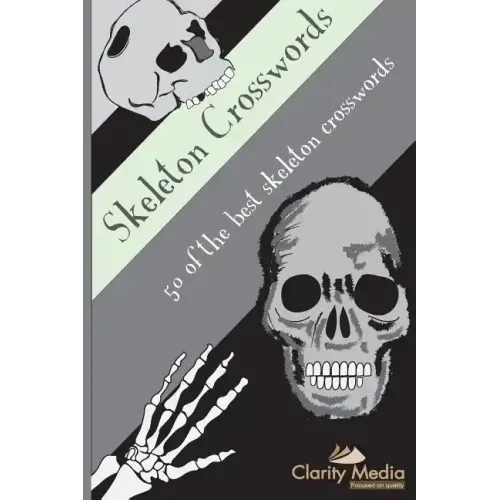 Skeleton Crosswords: 50 of the best skeleton crosswords