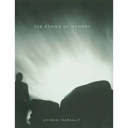 The Ethics of Memory