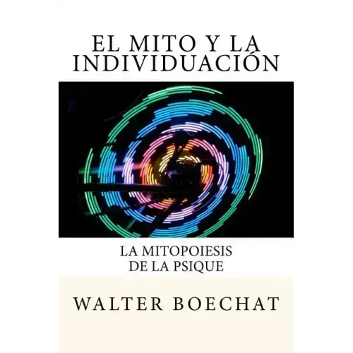 El Mito y la Individuación: La Mitopoiesis de la Psique.: Mitopoiesis [gr. mûthopoiêis, eós] es una palabra compuesta que deriva de: mito y poese.
