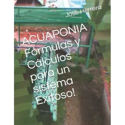 ACUAPONIA Fórmulas y Cálculos para un sistema Exitoso!