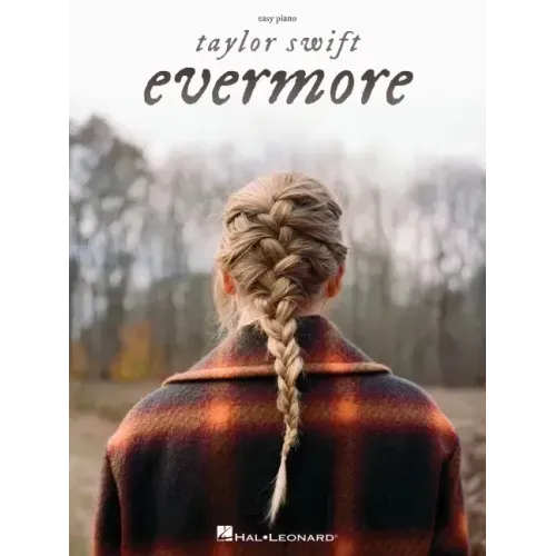 Taylor Swift - Evermore Easy Piano Songbook with Lyrics