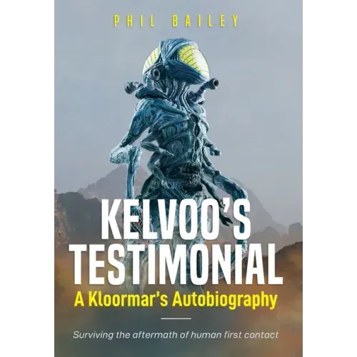 Kelvoo's Testimonial: Surviving the Aftermath of Human First Contact