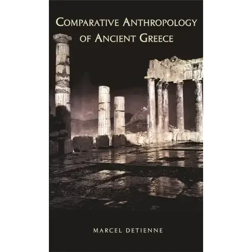 Comparative Anthropology of Ancient Greece