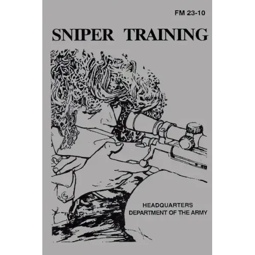 Sniper Training: Field Manual 23-10