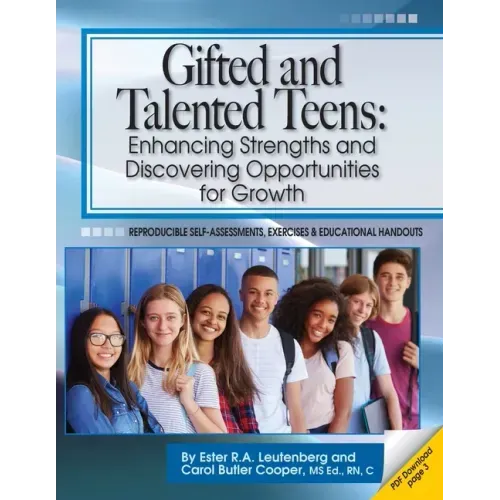 Gifted and Talented Teens: Enhancing Strengths and Discovering Opportunities for Growth