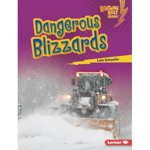 Dangerous Blizzards