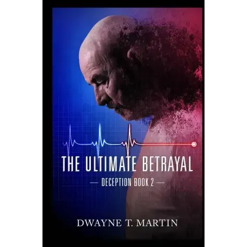 The Ultimate Betrayal
