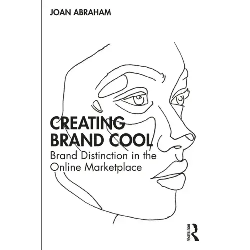 Creating Brand Cool: Brand Distinction in the Online Marketplace