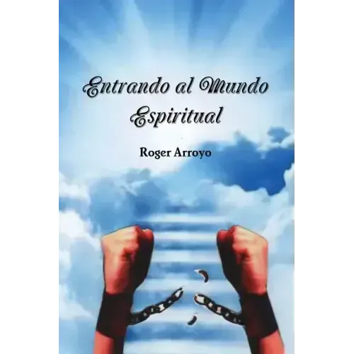 Entrando al Mundo Espiritual