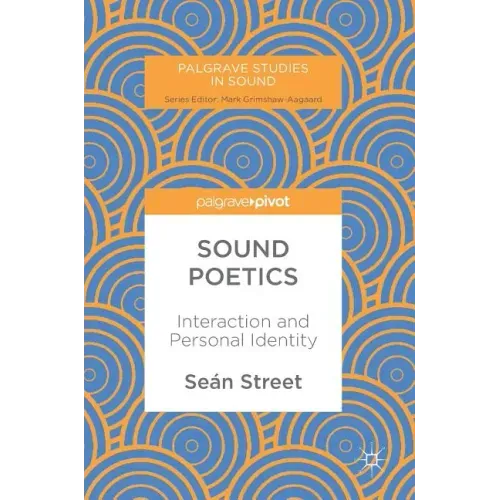 Sound Poetics: Interaction and Personal Identity