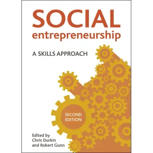 Social Entrepreneurship: A Skills Approach