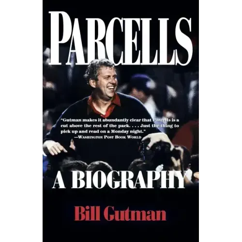 Parcells: A Biography