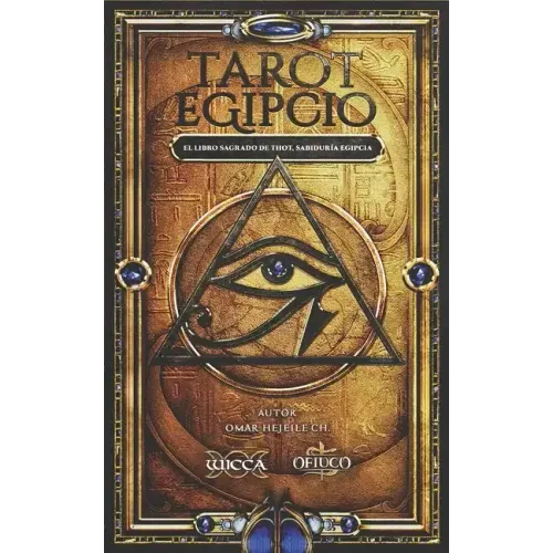 Tarot Egipcio: El Libro Sagrado de Thot, Sabiduría Egipcia