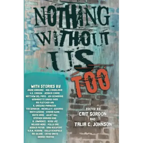 Nothing Without Us Too