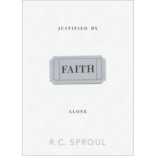 Justified by Faith Alone