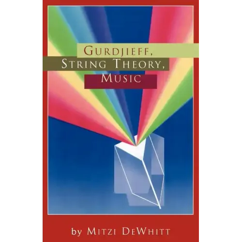 Gurdjieff, String Theory, Music
