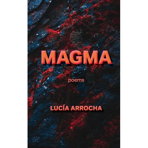 Magma: poems