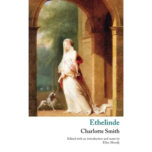 Ethelinde, or, The Recluse of the Lake
