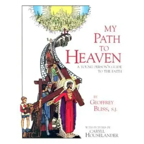 My Path to Heaven