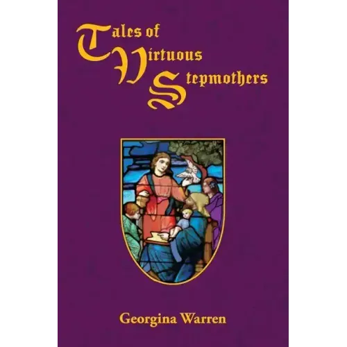 Tales of Virtuous Stepmothers