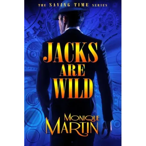 Jacks Are Wild: An Out of Time Novel