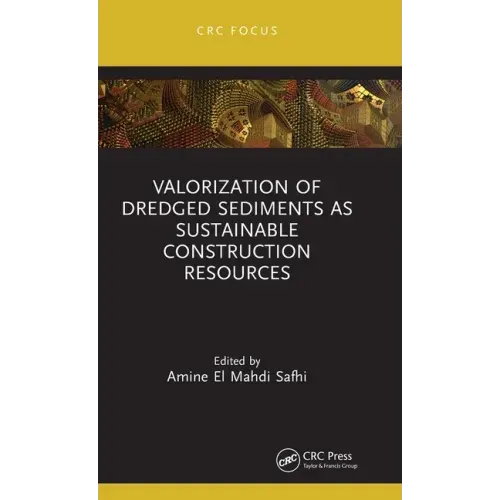 Valorization of Dredged Sediments as Sustainable Construction Resources
