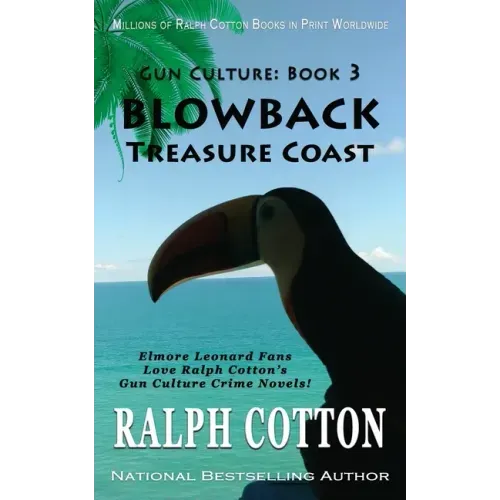 Blowback: Treasure Coast