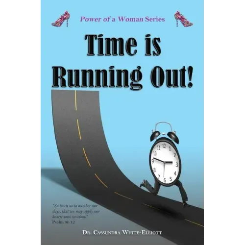 Time is Running Out!