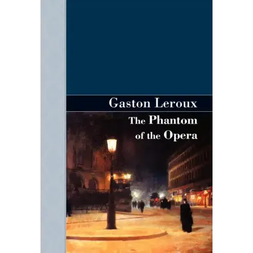 The Phantom of the Opera